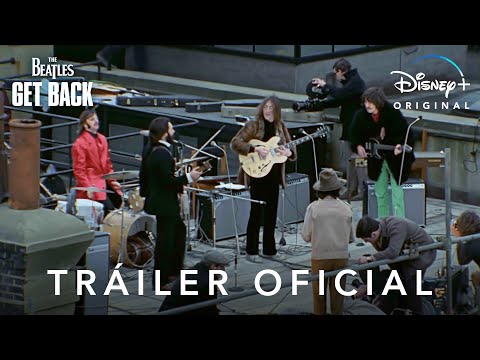 The Beatles: Get Back | Tráiler Oficial subtitulado | Disney+